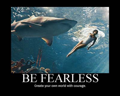 Motivation - Be Fearless