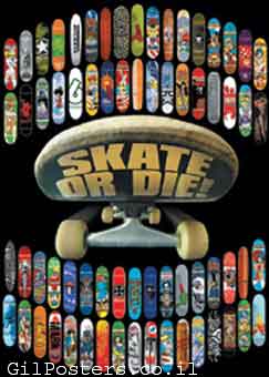 Skate or Dieסקייטבורד סקייט סקיט ספורט החלקה מוטיבציה