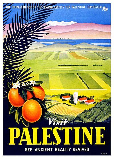 129  Visit Palestine יום העצמאות כרזות נוסטלגיה ישראליות פלסטינה קום המדינה ארץ ישראל